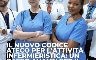 Il Nuovo Codice ATECO per l’Attività Infermieristica: Un Passo Avanti per il Riconoscimento Professionale